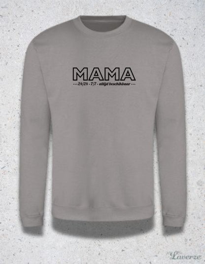 Unisex Sweater / Mama 24/7