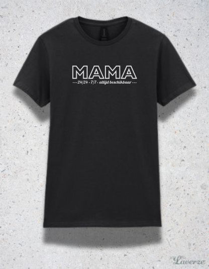 Dames T-shirt / Mama 24/7