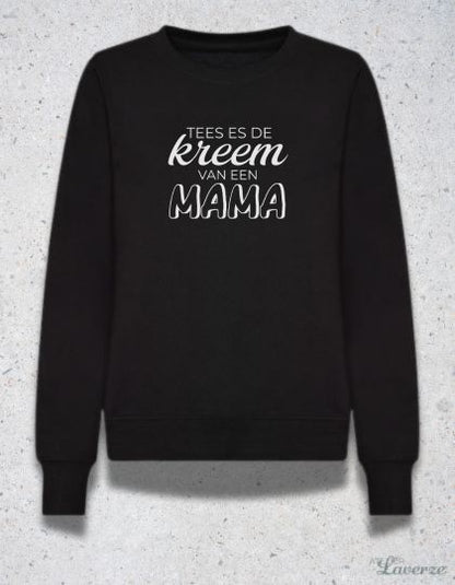 Unisex Sweater / Kreem van een Mama