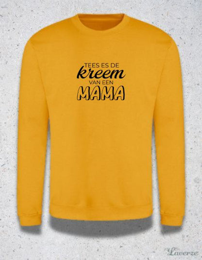 Unisex Sweater / Kreem van een Mama