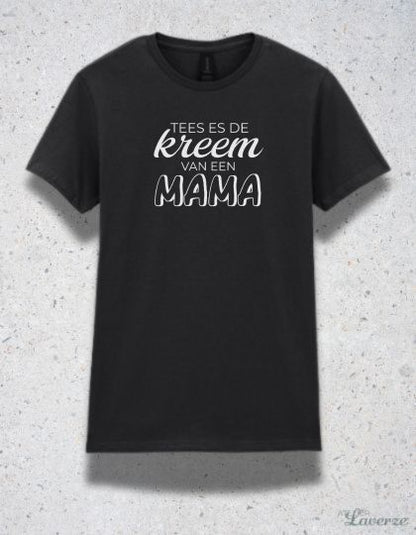 Dames T-shirt / Kreem van een Mama