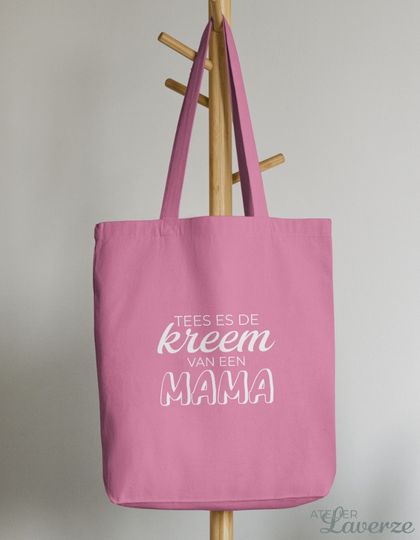 TEES ES DE KREEM VAN EEN MAMA (Tas)