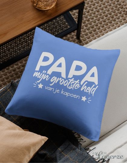 PAPA, MIJN GROOTSTE HELD (Kussenhoes met binnenkussen)