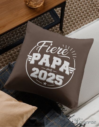 FIERE PAPA SINDS ... (Kussenhoes met binnenkussen)