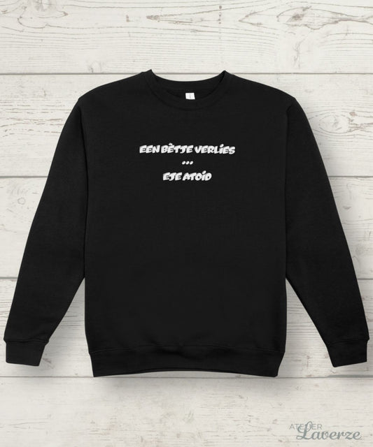 Dames sweater / Een bètje verlies
