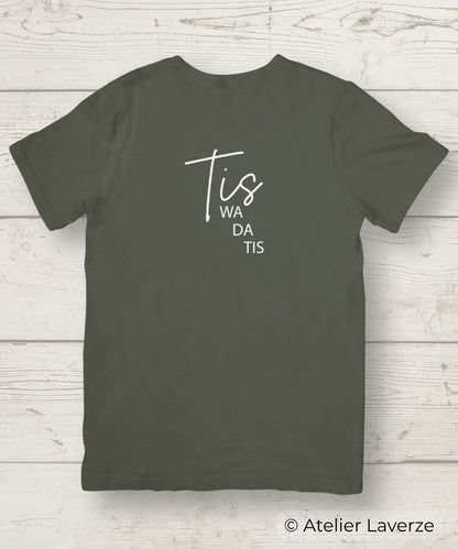 Unisex T-shirt / Tis we da Tis