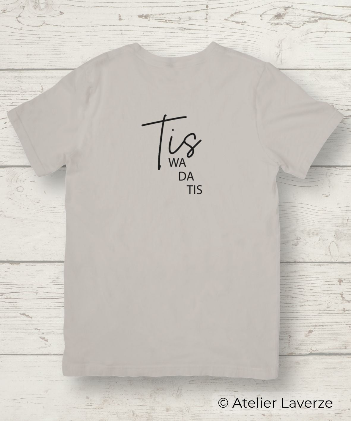 TIS WA DA TIS (dames t-shirt)