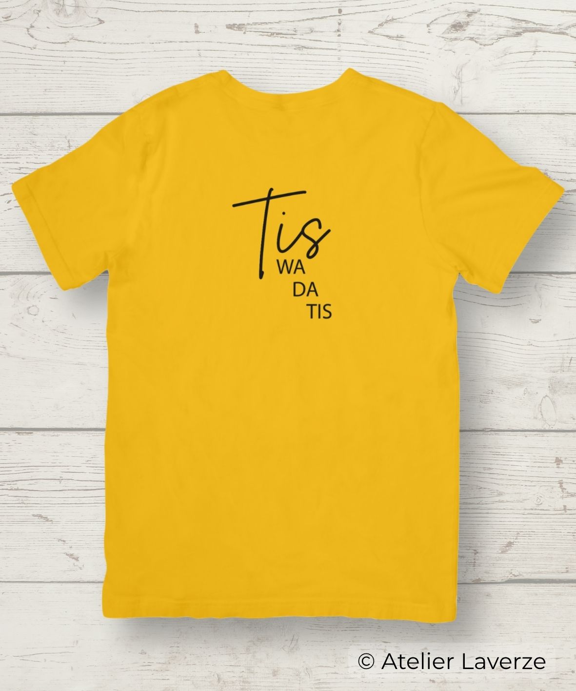 TIS WA DA TIS (dames t-shirt)